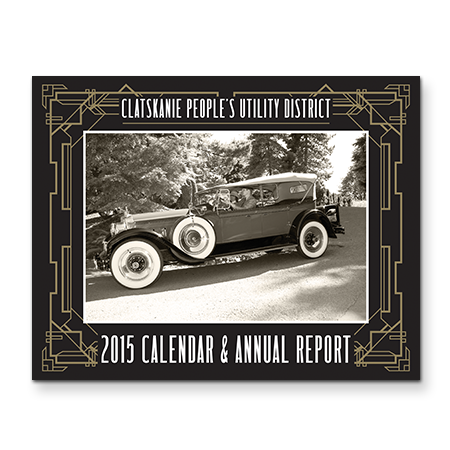 Clatskanie PUD 2015 Calendar & Annual Report cover photo of a vintage vehicle